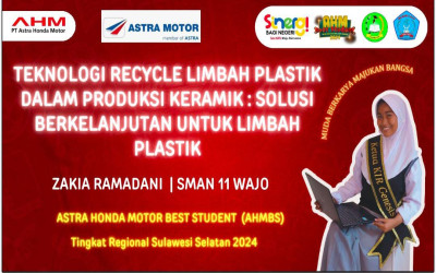 Zakia Ramadani_juara 2 dalam ajang bergengsi Astra Honda Motor Best Student (AHMBS) tingkat regional Sulawesi Selatan 2024